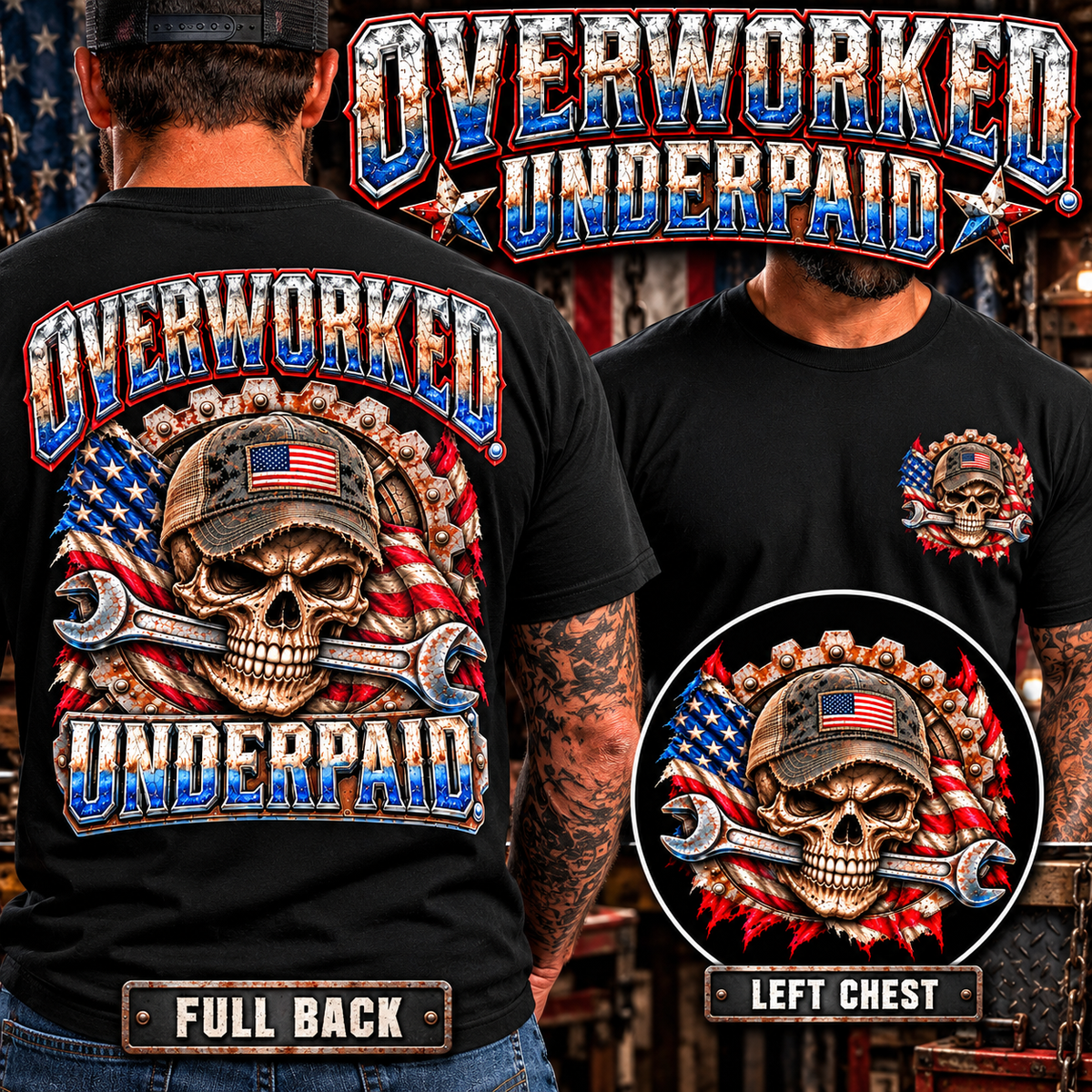 Overworked. Underpaid. Patriotic Skull Graphic Tee – Blue Collar Workwear Shirt