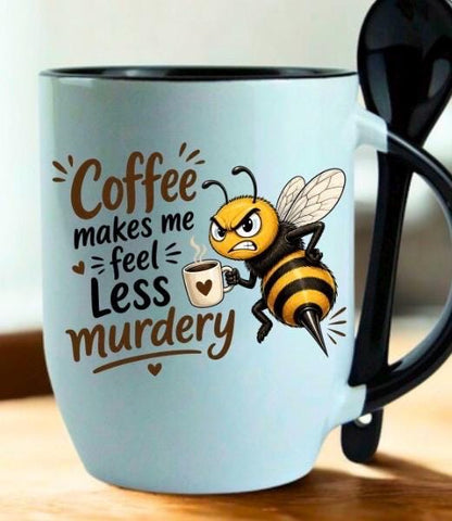 Coffee Makes Me Feel Less Murdery Funny Ceramic Mug Gift with Spoon 11oz