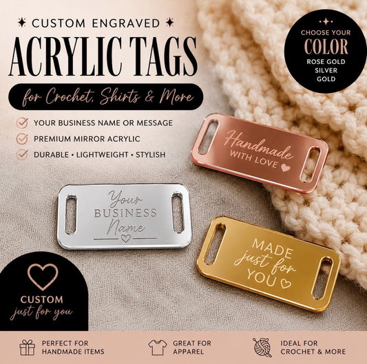 Custom Engraved Mirror Acrylic Tags for Crochet, Clothing, Handmade Items & More | Rose Gold, Silver, Gold